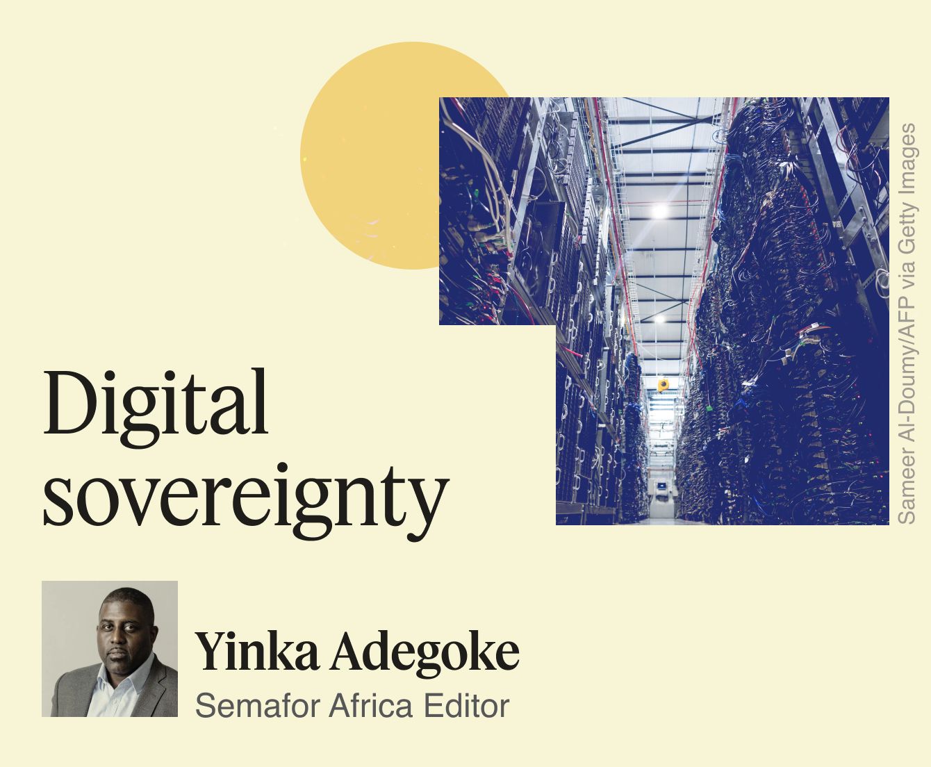 Digital sovereignty, Yinka Adegoke.