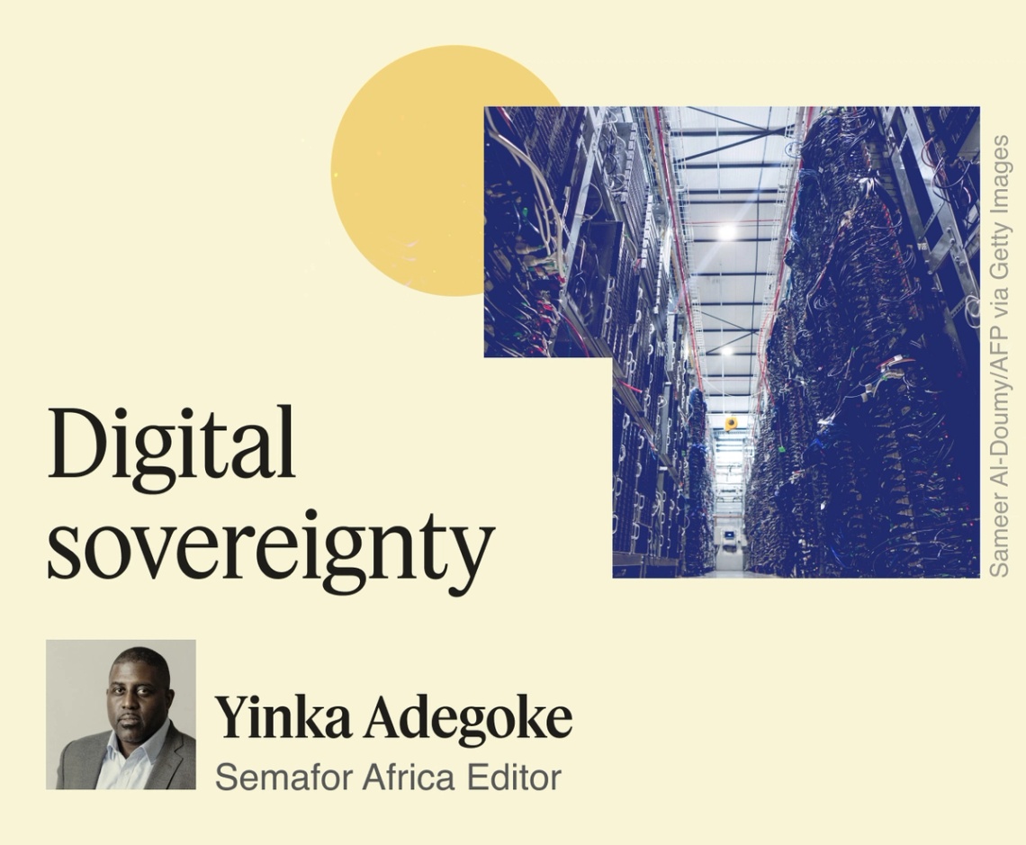 Digital sovereignty, Yinka Adegoke.