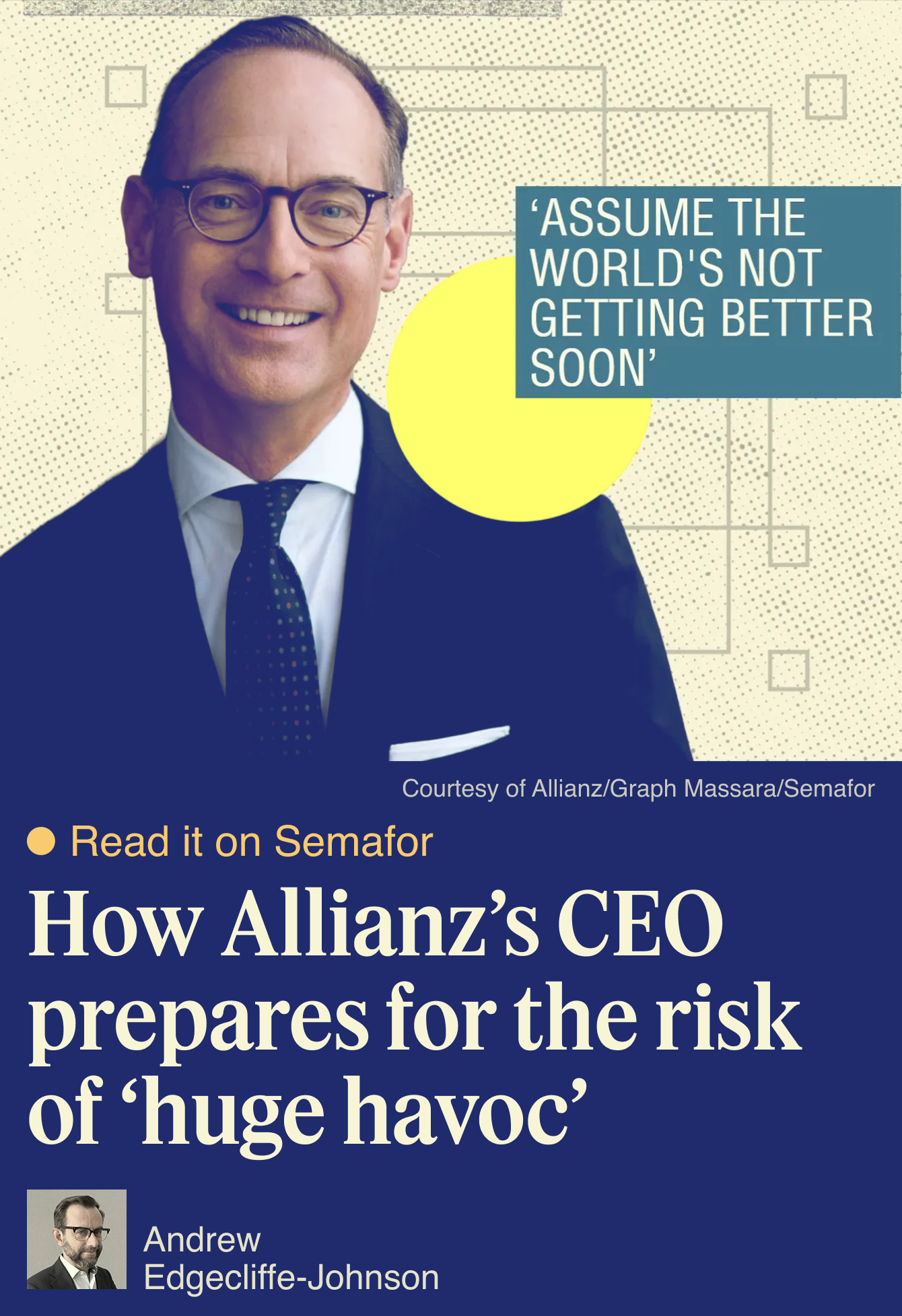 How Allianz’s CEO prepares for the risk of ‘huge havoc’