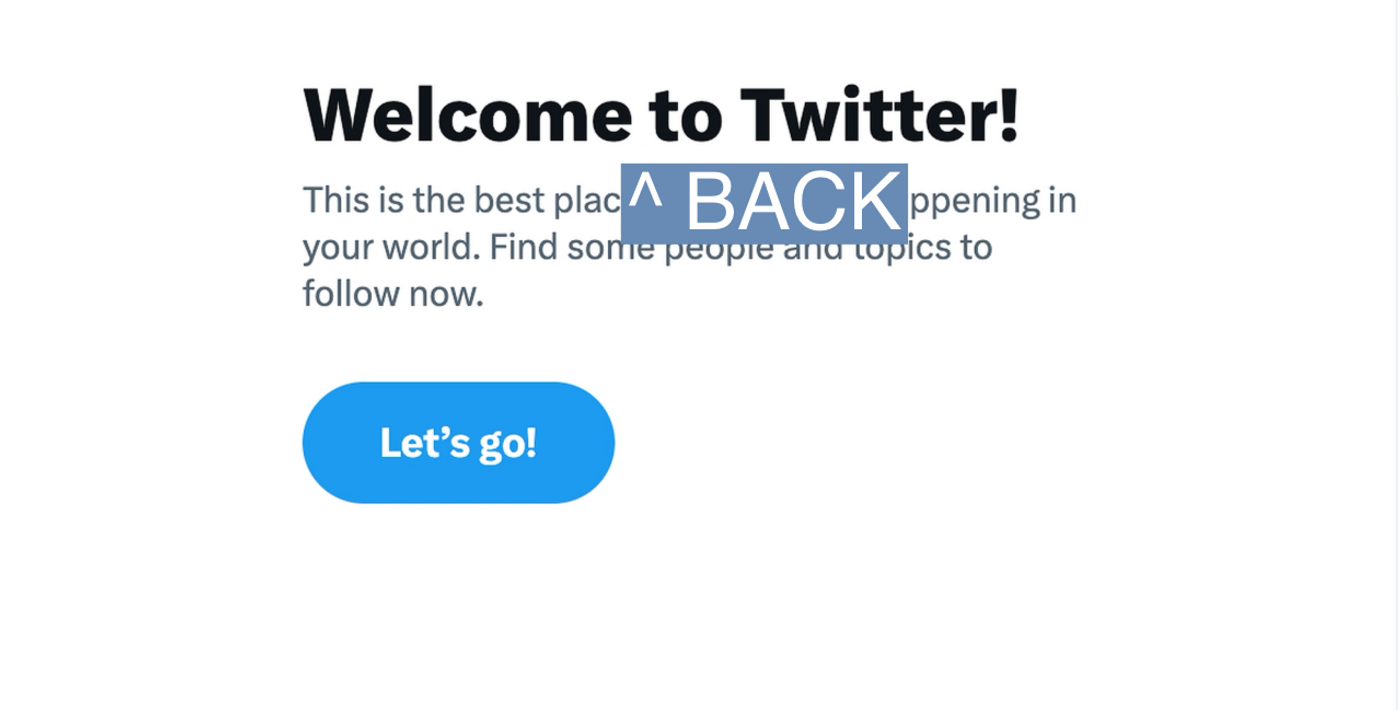 A screenshot from Wednesday morning shows the Welcome to Twitter error.