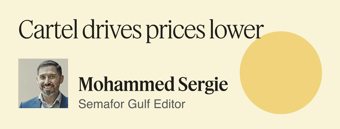 Cartel drives prices lower.