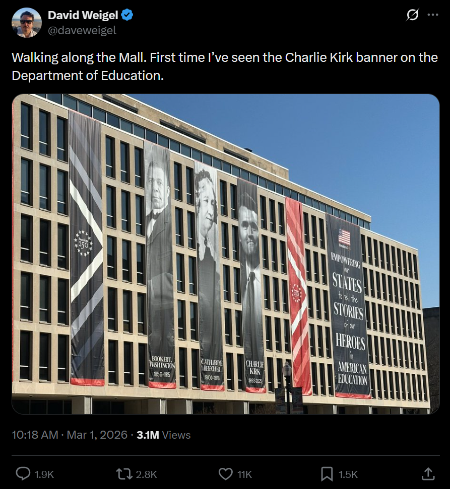 David Weigel post on X: Walking along the Mall. First time I’ve seen the Charlie Kirk banner on the Department of Education.