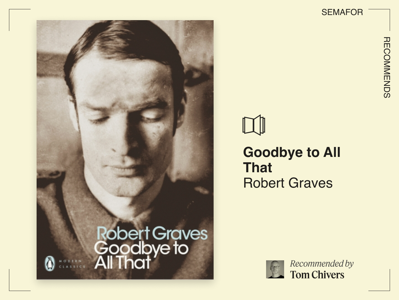 Good-Bye to All That by Robert Graves.