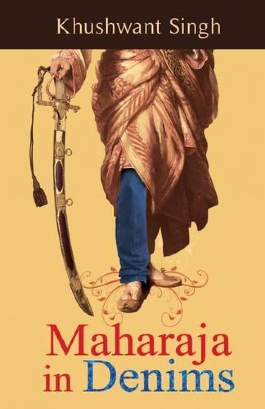 The book cover of Kushwant Singh’s novel ‘Maharaja in Denims.’