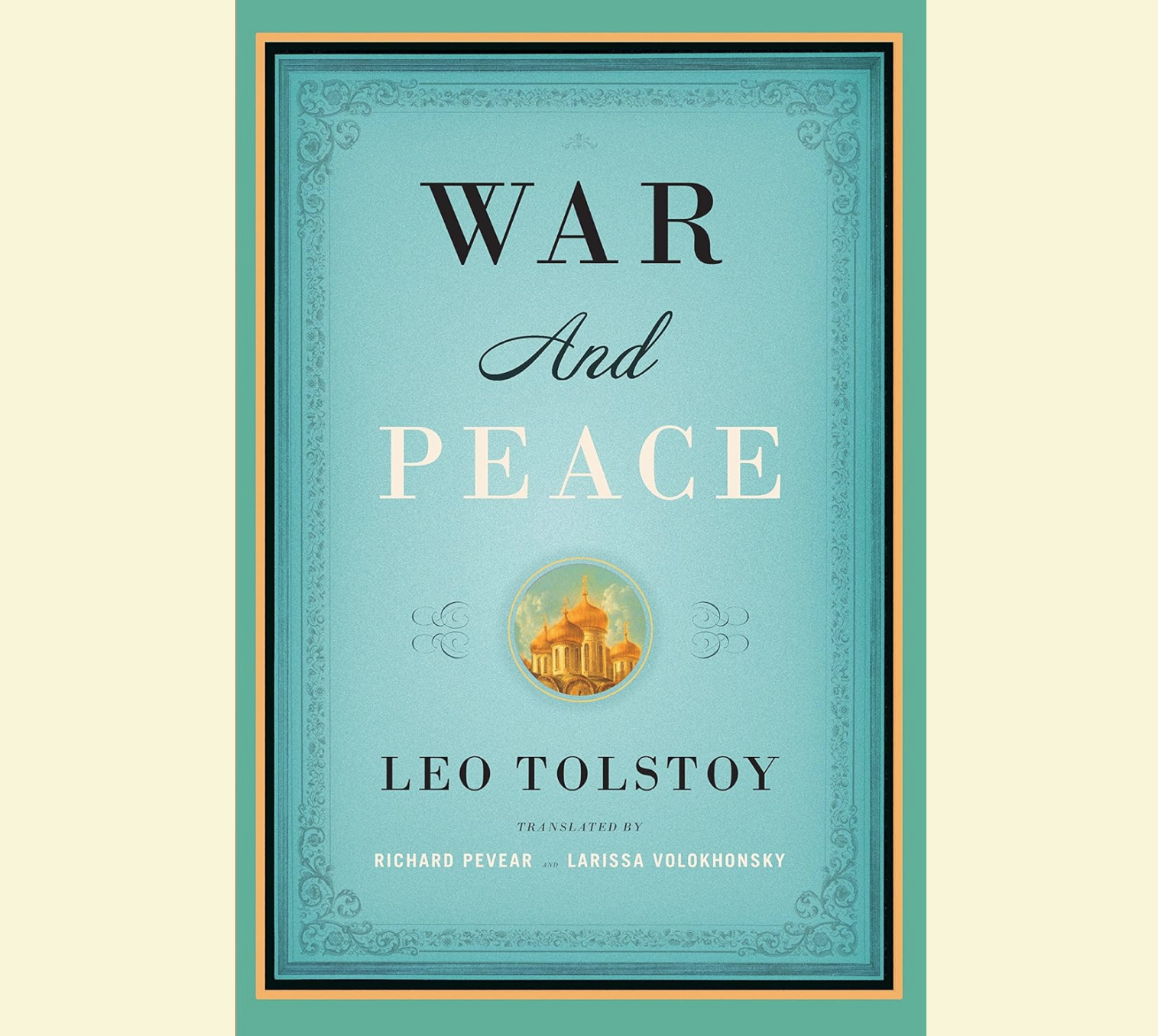 “War and Peace” by Leo Tolstoy