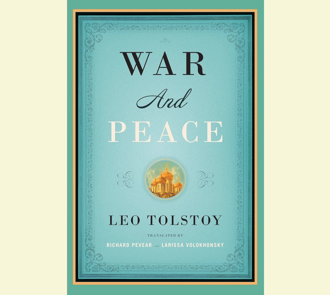 “War and Peace” by Leo Tolstoy