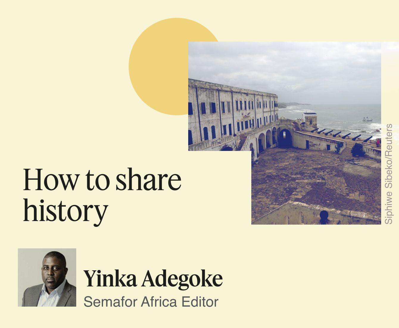 How to share history, Yinka Adegoke