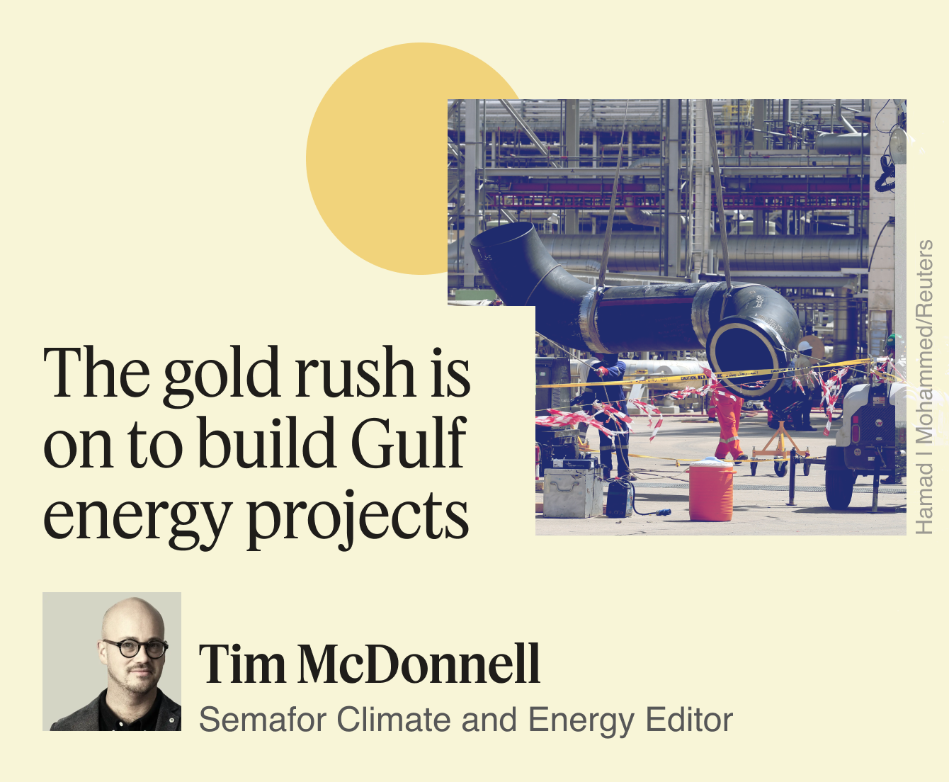 The gold rush is on to build Gulf energy projects, Tim McDonnell