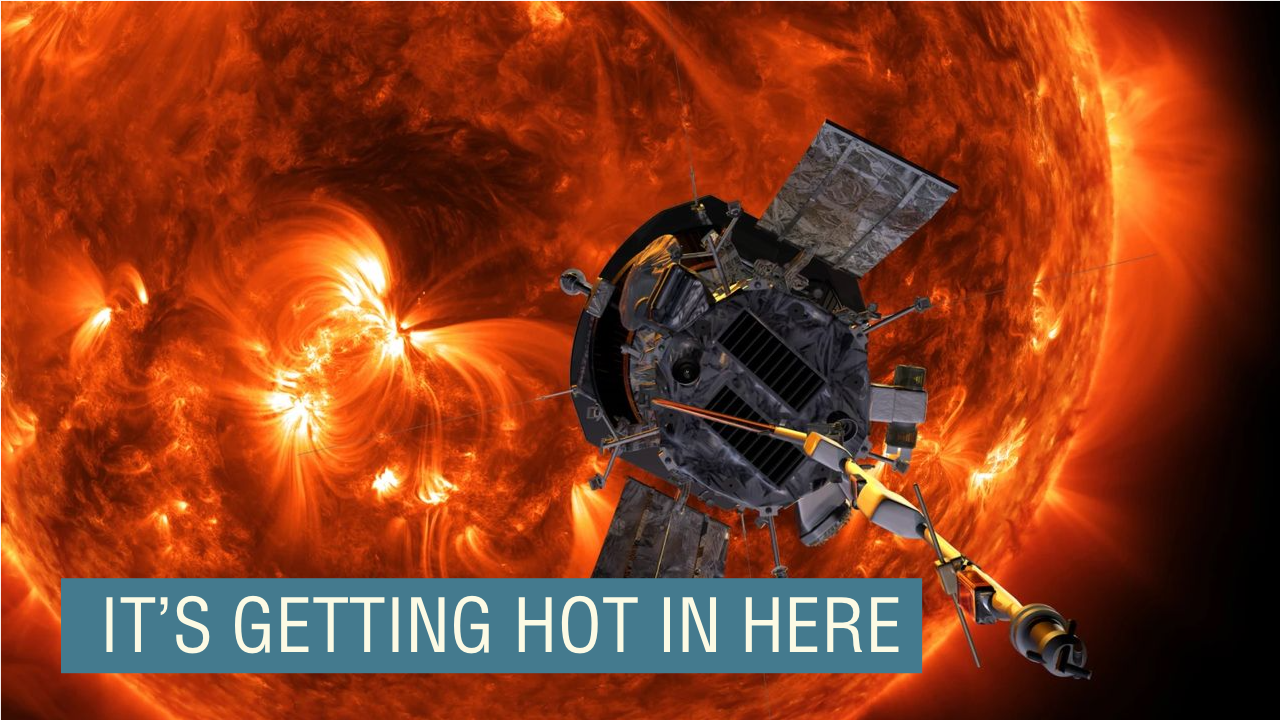 The Parker Solar Probe spacecraft.