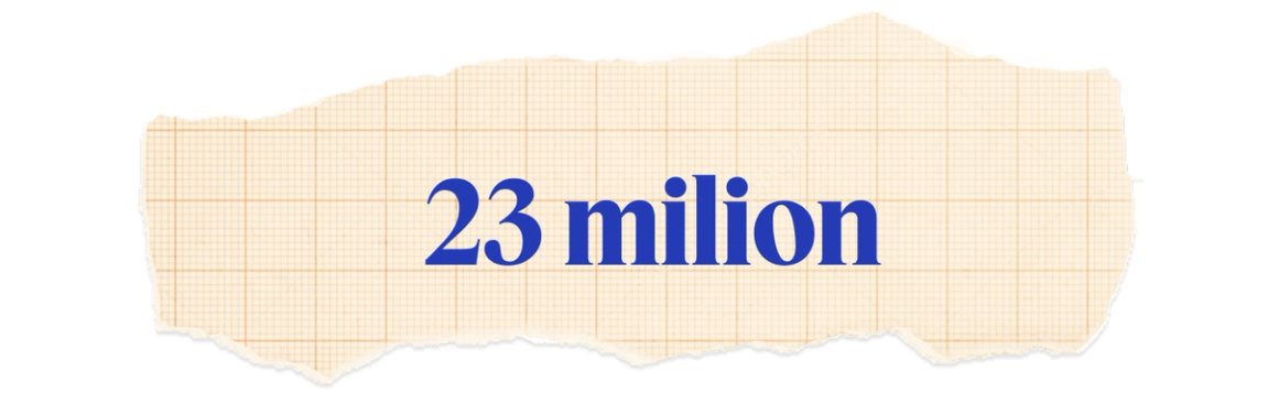 23 million
