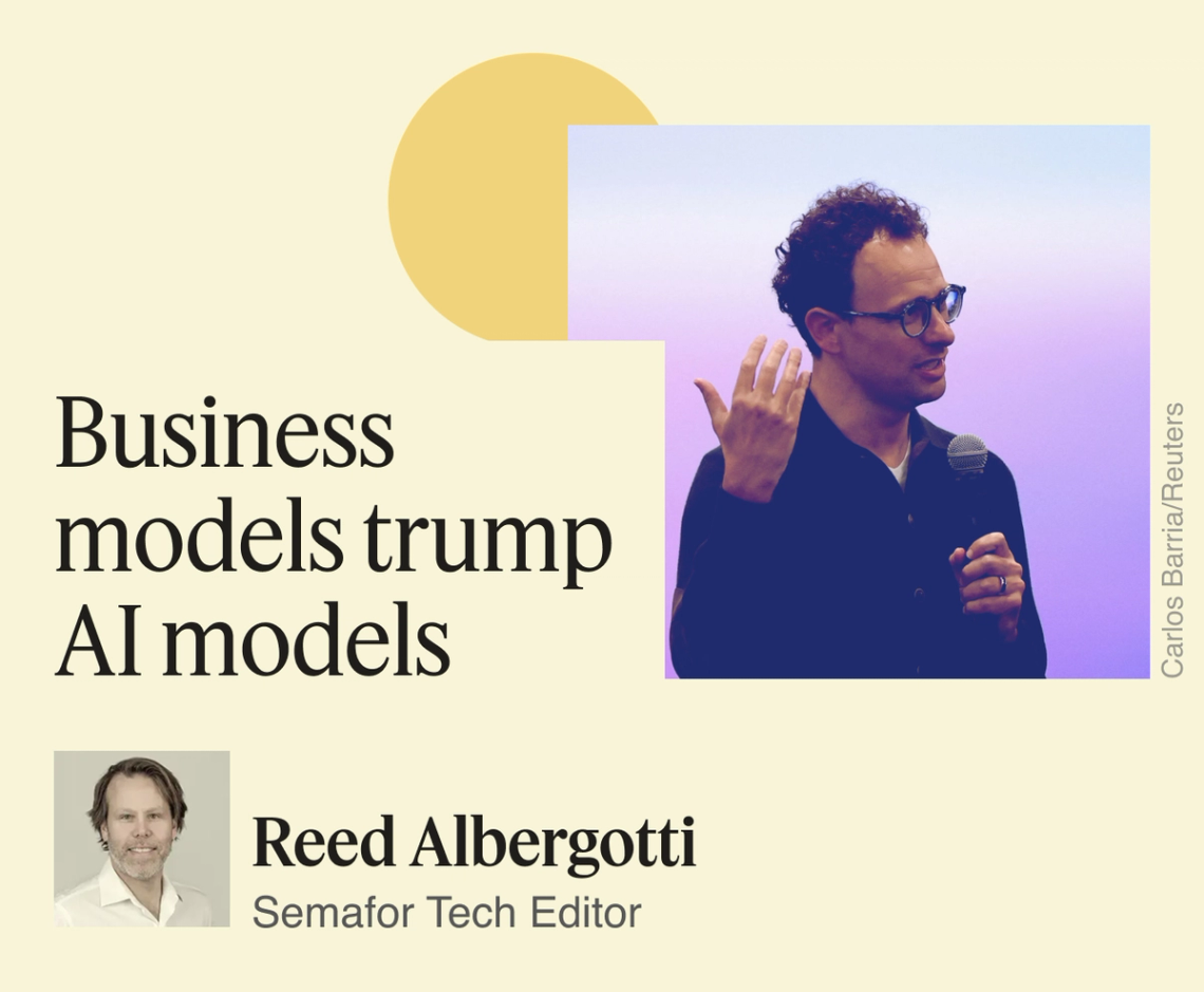 Business models trump AI models.
